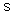S