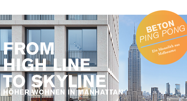 From High Line to Skyline. Höher Wohnen in Manhattan / BauNetzWOCHE #466