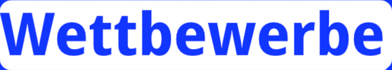 Wettbewerbe