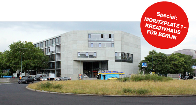 Moritzplatz 1: Kreativhaus für Berlin / BauNetzWOCHE #226