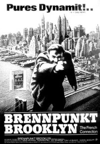 Wenigstens ein spannendes Plakat: Brennpunkt Brooklyn (The French Connection, 1971) 