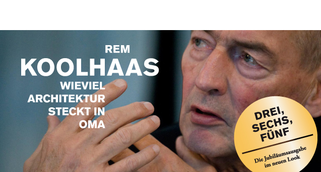 Rem Koolhaas. Wieviel Architektur steckt in OMA? / BauNetzWOCHE #365