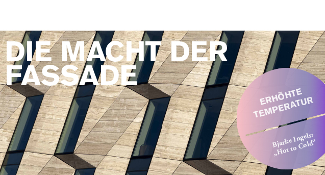 Die Macht der Fassade / BauNetzWOCHE #398