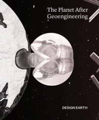 Cover von „The Planet After Geoengineering“ 