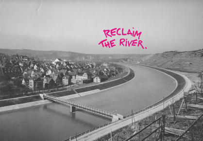 Aktueller Wettbewerb: Reclaim the River  , Stuttgart  