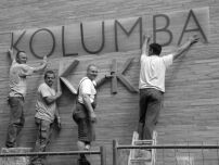 Bemusterung des Kolumba-Schriftzuges an der Westfassade, Juli 2007