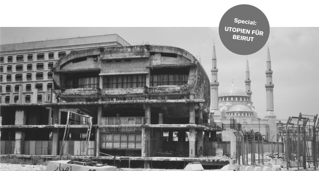 Utopien für Beirut / BauNetzWOCHE #140