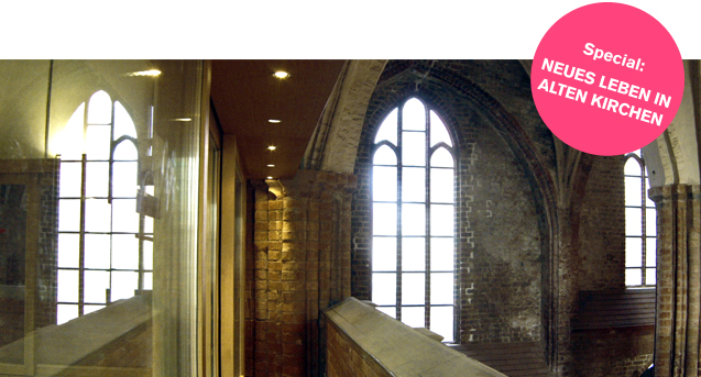 Neues Leben in alten Kirchen / BauNetzWOCHE #142