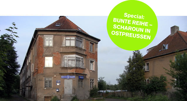 Bunte Reihe – Scharoun in Ostpreußen / BauNetzWOCHE #180